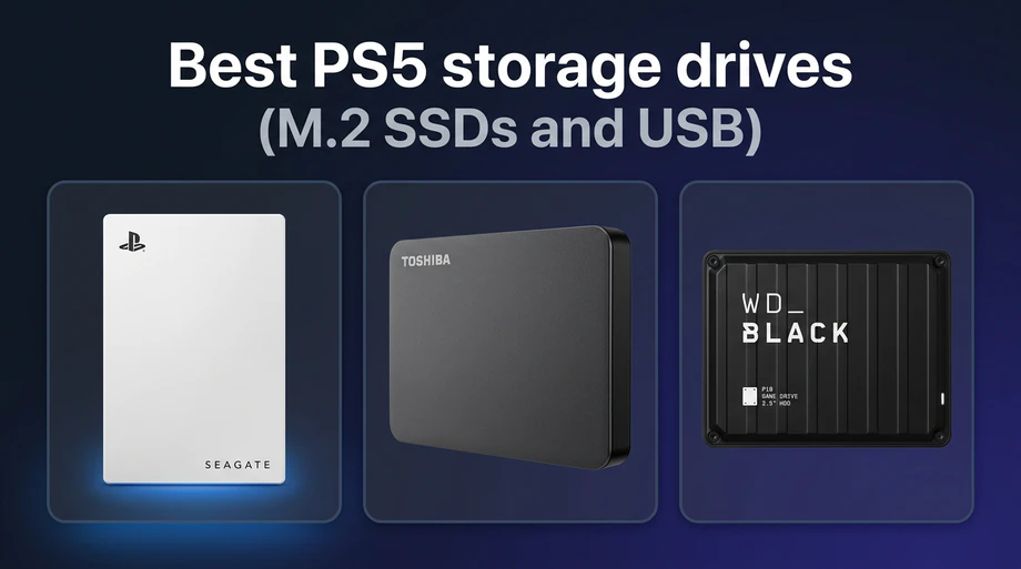 Best PS5 storage drives (M.2 SSDs and USB): Seagate Game Drive for PlayStation external HDD, Toshiba portable gaming HDD, and WD_BLACK P10 Game Drive